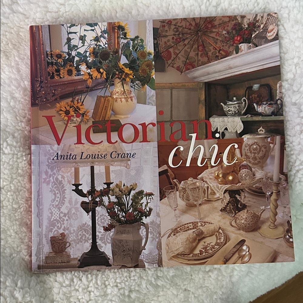 Victorian Chic Book by Anita Louise Crane